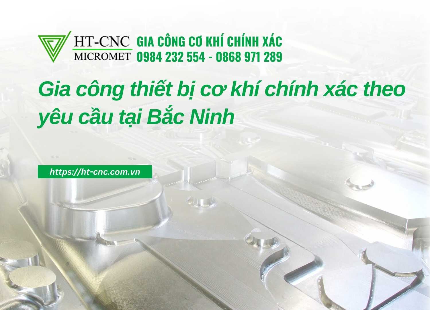 HT-CNC_-Doi-tac-dang-tin-cay-cho-gia-cong-thiet-bi-co-khi-chinh-xac-tai-Bac-Ninh